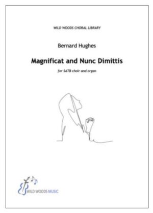 Bernard Hughes: Magnificat and Nunc Dimittis