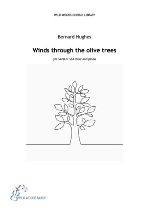 Bernard Hughes: Winds through the olive trees