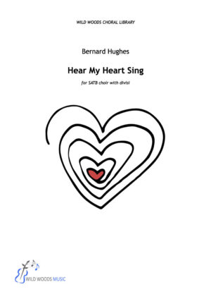 Bernard Hughes: Hear My Heart Sing