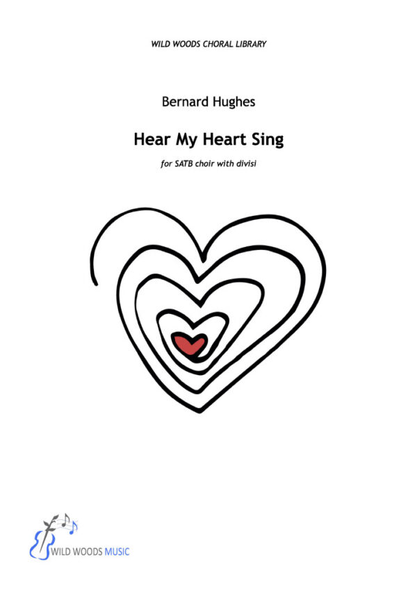 Bernard Hughes: Hear My Heart Sing