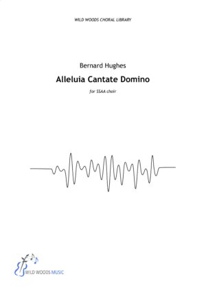 Bernard Hughes: Alleluia Cantate Domino